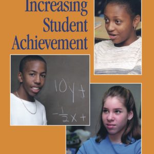 (Classroom/Book Club Set) Increasing Student Achievement: A Guide to School Improvement Planning