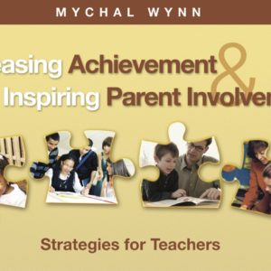(Classroom/Book Club Set) Increasing Student Achievement & Inspiring Parent Involvement