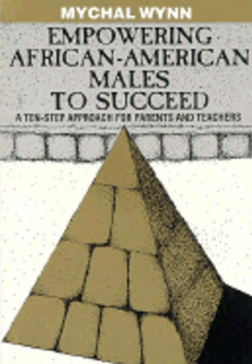Empowering African American Males: A Ten Step Approach...