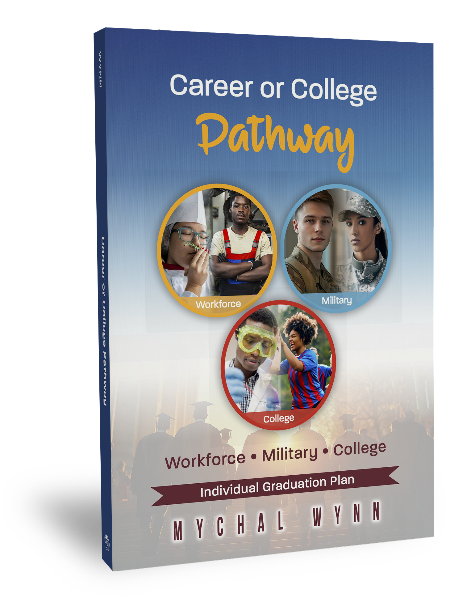 Career or College Pathway - Individual Graduation Plan