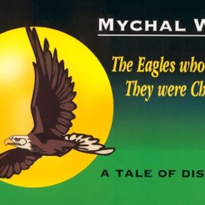 (Classroom Set) Eagles who Thought They were Chickens