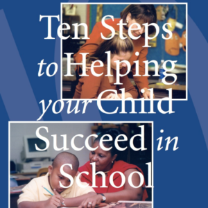 (Classroom/Book Club Set) Ten Steps to Helping Your Child Succeed in School